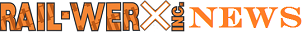 Rail-Werx News